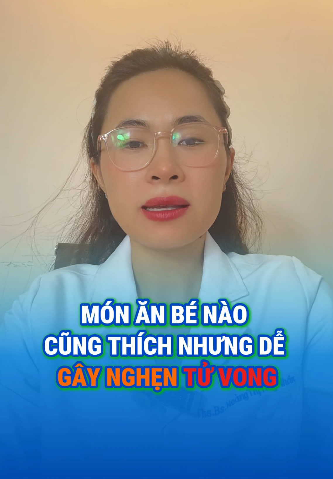 Những món ăn bé nào cũng thích những rất nguy hiểm #bsnhandan #LearnOnTikTok #xuhuongtiktok #mevabe #chamcon 