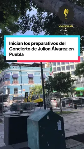 Inician los preparativos para el Concierto que dará Julion Álvarez en el Paseo Bravo en Puebla con motivo del festejo de la Fiestas Patrias este 15 de Septiembre de 2025 #julionalvarez #paseobravo #fiestaspatrias #concierto #15deseptiembre 