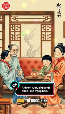Anh em ruột, ai giàu thì được kính trọng hơn? Đúng hay sai? Bạn nghĩ sao? #loithatmatlong #daolygiadinh #daolycuocsong #cuocsonggiadinh 
