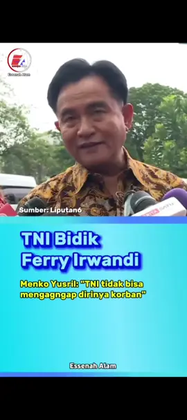 Kontroversi TNI dengan Ferry Irwandi. Yusril Ihza Mahendra: