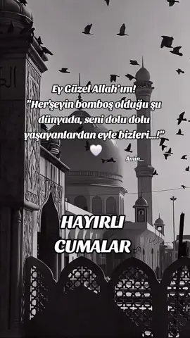 Hayırlı Cumalar...