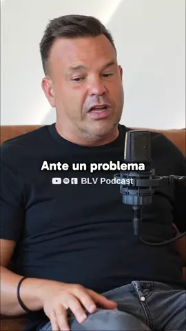 A problemas, soluciones #blv #podcast #problemas