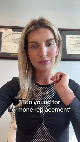 If you’re having all the perimenopause symptoms you’re likely NOT “too young for hormone replacement”. #hrt #menopause #perimenopause #hormones #testosterone 