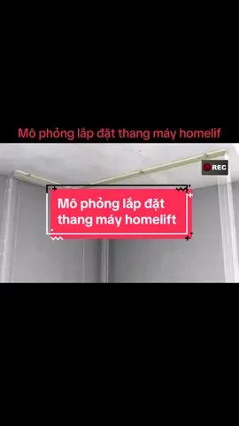 Mô phỏng quy trình lắp đặt thang máy homlift #thangmayhomelilf #thangmaydep2025 #xuhuongtiktok #thangkinh 