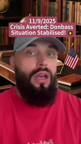 Crisis Averted: Donbass Situation Stabilised! 🌟