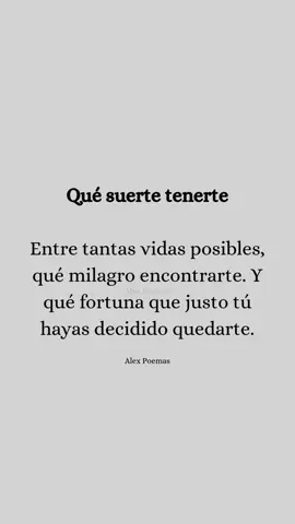 Que suerte tenerte 💘 #poemasdeamor #novios #enamorados #miamor #alexjavierhernandezmeneses 