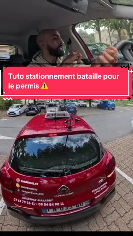Tuto stationnement bataille permis #projetpermis2k25 #securiteroutiere #codedelaroute #permisdeconduire #autoecole #projetpermisdeconduire 