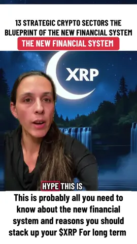 These 13 crypto sectors are shaping the NEW financial system 🚀 | Not hype. Just strategy.  #viral #cryptocurrency #investing #xrp #xrpupdate 