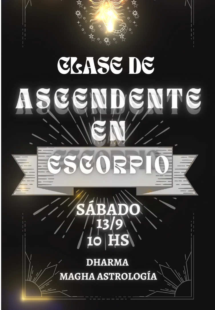 Amores buen dia, les invito a la clase de Ascendente en Escorpio. Este sábado 13/9 a las 10 AM 🇦🇷 y Martes 16 a las 18 hs La clase queda grabada para volver a ver por la página con ejercicios prácticos a través de la aplicación zoom y material el en PDF complementario para leer.  Para mas info me escriben. Beso