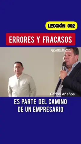 La bida no es solo de éxito. Los fracasos nos enseñan. #carlosañaños #negocios #hagamosempresa #emprendedores #emprendimiento #empresario #valeunperu 