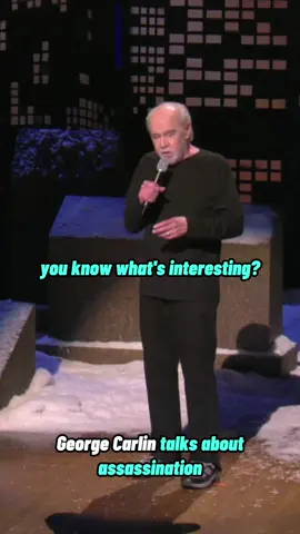 #GeorgeCarlin talks about assassination - Life Is Worth Losing (2005)