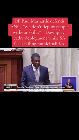 DP Paul Mashatile defends ANC: “We don’t deploy people without skills.” – Downplays cadre deployment while SA faces failing municipalities. #news #southafrica #paulmashatile #government #viral 