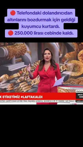 🔴 Telefondaki dolandırıcıdan altınlarını bozdurmak için geldiği kuyumcu kurtardı.  🔴 250.000 lirası cebinde kaldı. #keşfet #kuyumcu #altın #kurtarma #keşfetteyizzz Kaynak Halk TV 11.09.2025 Perşembe 
