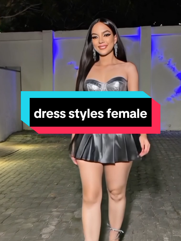 Dress styles female#fashion #fyppppppppppppppppppppppp #tiktok #latina #girl 