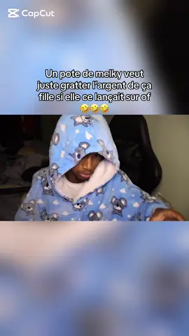 Un pote de melky veut juste gratter l’argent de ça fille si elle ce lançait sur of 🤣🤣🤣@melkylaf @melkylaf2 #melkylaf #melky #fyp #mtl 