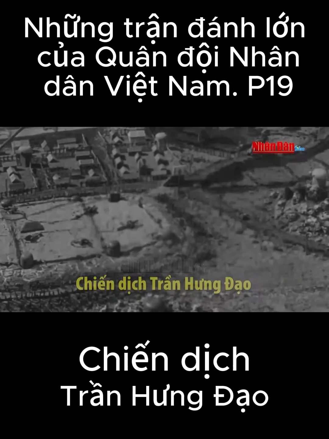 Những trận đánh lớn của Quân đội Nhân dân Việt Nam. P19#qdnd #qdndvn