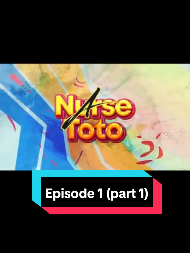 Nurse toto season episode 1 part A #comedy😂 #nursetoto #funnyvideo #kenyantiktok🇰🇪 