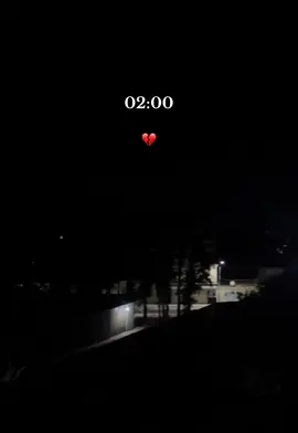 02:00….💔#foryou #😮‍💨 #tik_tok #dz #paratiiiiiiiiiiiiiiiiiiiiiiiiiiiiiii #explore 
