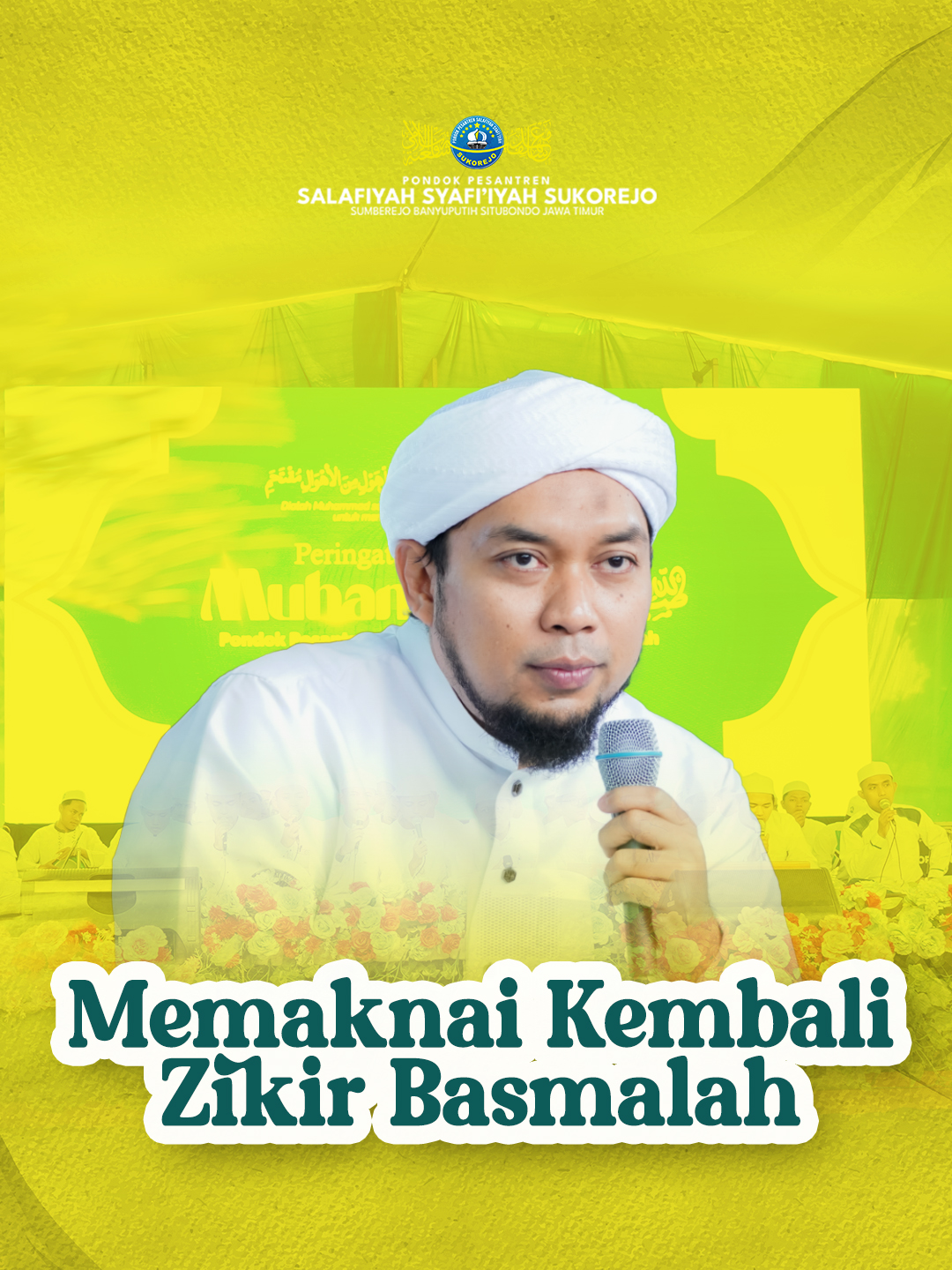Memaknai Kembali Zikir Basmalah #pesantrensukorejo #sinergitaskebaikan #bergeraktotalitas #pondokpesantrensalafiyahsyafiiyah #wartasantri #s3tv