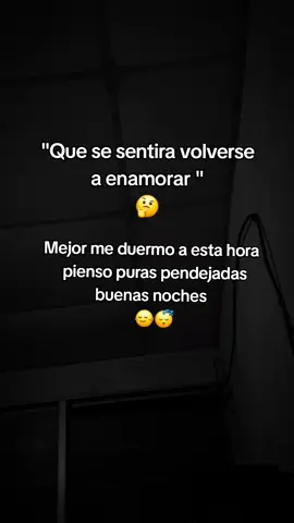 #buenasnoches #😴 #paratii 