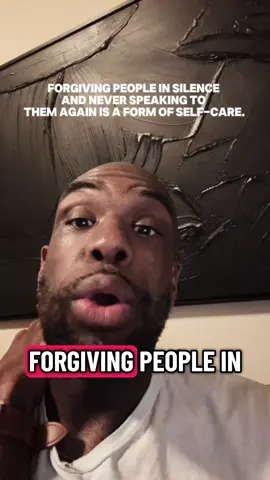 Forgiving people in silence and never speaking to them again is a form of self-care. #SelfCareEra #SilentHealing #ProtectYourPeace #HealingJourney #forgiveandmoveon 