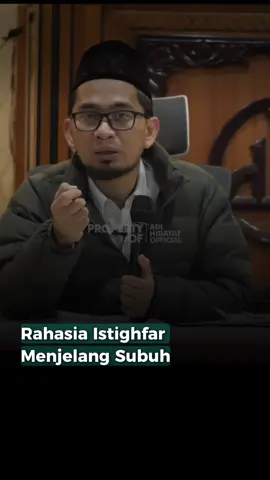 Tahukah kamu? 🤔 Ada satu amalan sederhana tapi jadi kunci pengetahuan dan kelapangan hati. Itu adalah istighfar. Waktu terbaiknya? Menjelang Subuh, sekitar 10–15 menit sebelum azan. 🌙✨ Coba biasakan melafalkan: Astagfirullahaladzim alladzi laa ilaaha illa huwal hayyul qayyum wa atubu ilaih. Istighfar bukan hanya menghapus dosa, tapi juga membuka pintu hati, menenangkan jiwa, dan melapangkan pikiran. 📌 Yuk, mulai latih istighfar setiap menjelang Subuh.  Follow @sirah.islami untuk pengingat kebaikan harian. #SirahIslami #UstadzAdiHidayat #Ceramah #Istighfar  #TenangHati