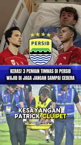KERAS! INILAH 3 PEMAIN TIMNAS INDONESIA YANG BERMAIN UNTUK KLUB PERSIB BANDUNG DI BRI SUPER LEAGUE , WAJIB DIJAGA JANGAN SAMPAI CEDERA  #sepakbolaindonesia #timnasindonesia #persib #persibbandung #pssi 
