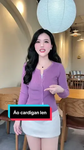 Áo cardigan len màu nào cũng xinh cũng yêu các nàng ơi #aocardigan #aolen #hienhoidieu #viral #thoitrang 