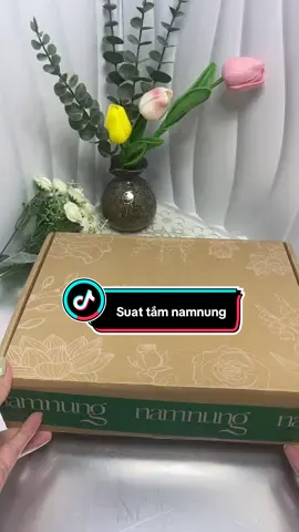 Sữa tắm NamNung#sữatắmsiêu thơm#xuhuongtiktok 