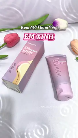 Kem mờ thâm V3 Em Xinh! Dùng em này đỡ hẳn nha mn #sicawhite #kememxinh #kemmotham #🍑 #xuhuong 