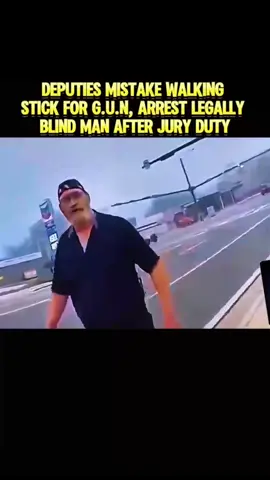 6D.Deputies Mistake Walking Stick for Gun, Arrest Legally Blind Man After Jury Duty_mobile