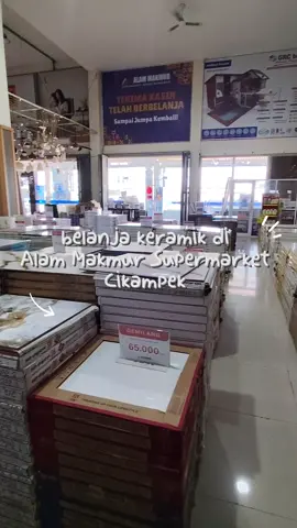 siapa yang beli disini jugaa? pelayanan juga ramah pol @alammakmur_supermarket  #promoseruweekend #keramik #rumahtumbuh 