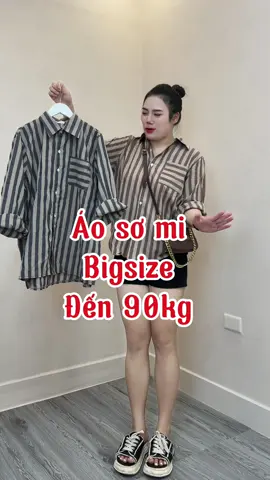 Áo sơ mi cho chị em #bigsize 