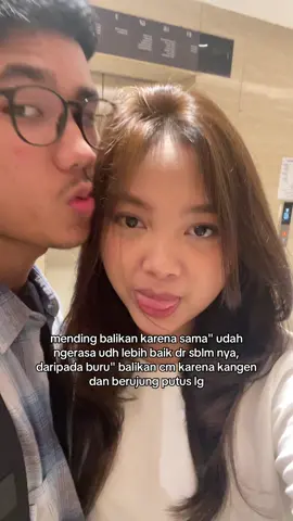 biasanya klo balikan krn kangen doang emg akan berujung putus lg //klik link di bio yaa gais klo mau curhat!!