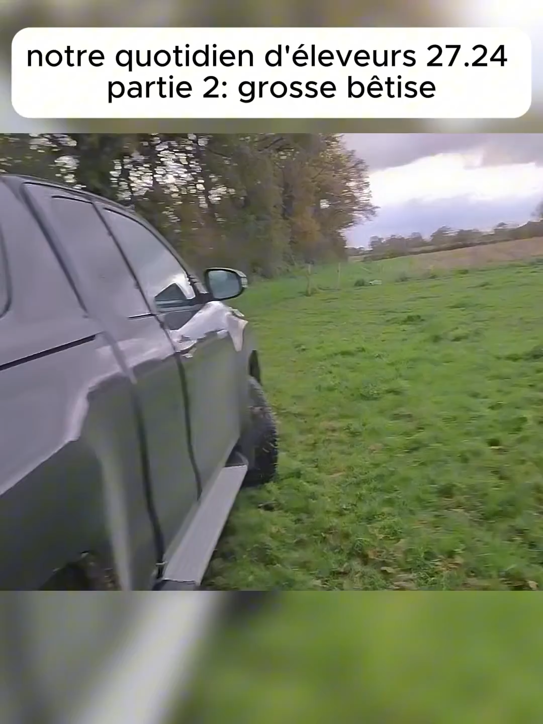 notre quotidien d'éleveurs 27.24 partie 2: grosse bêtise