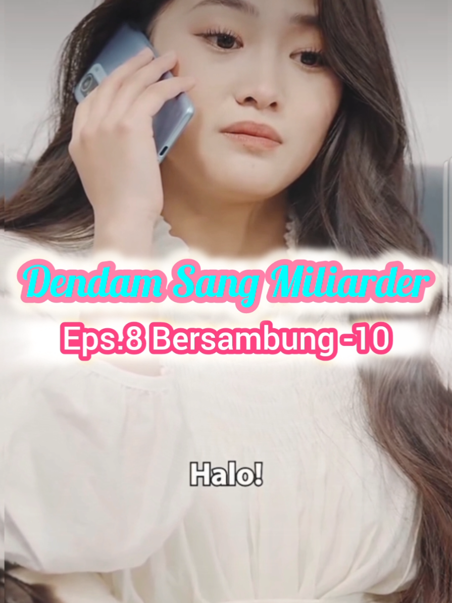 Eps.8 | Dendam Sang Miliarder #fbyシvideo #fypシvideo #dramachinarecomended #shortdramachina #dendamsangmiliarder