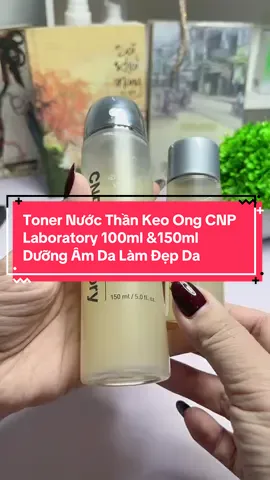 Toner Nước Thần Keo Ong CNP Laboratory 100ml &150ml Dưỡng Âm Da Làm Đẹp Da#hottrend #thinhhanh #xuhuongtiktok #xuhuong 