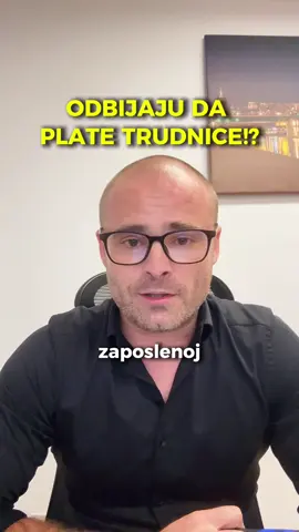 ne placa joj trudnicko vec 5 meseci!