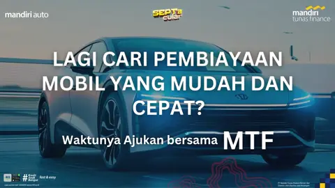 🎉 Spectacular Deals with MTF 🎉 Wujudkan kendaraan impianmu dengan Mandiri Tunas Finance. Kami hadir dengan promo spesial untuk nasabah Bank Mandiri 💫 ✨ _Promo Spesial_: ✅ Bunga mulai 1.99% (tenor 1thn) melalui Livin by Mandiri* ✅️ Provisi 0%* ✅ DP mulai 5,71%* ✅ Bunga mulai 3,47% untuk Nasabah SME Bank Mandiri ✅Pinjaman Dana Tunai Jaminan BPKB bunga mulai 0,77%* untuk liburan, renovasi, atau keperluan lainnya! 😍 ✅️ Dan promo lainnya* 🚗 *Proses Cepat* : Pengajuan bisa dilakukan digital melalui Livin’ by Mandiri! Wujudkan kendaraan impianmu sekarang juga! 🚙💡 👉 _*Klik link untuk ajukan sekarang:*_ bit.ly/AjukanBersamaMTF *) Info lebih lanjut: https://mtf.co.id/id/faq-kkb-passenger-sep25 👉 Kunjungi www.mtf.co.id 📞 Care Center : 1500059 MTF, To Be Your Trusted Financing Partner #MandiriTunasFinance #KreditAnakBangsa #FastAndEasy