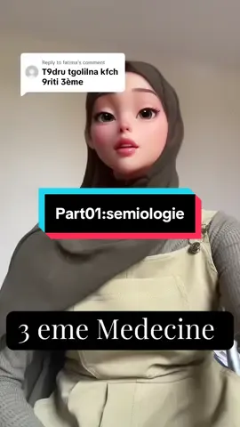 Replying to @fatima  3 eme medecine -part01:semiologie- #medecine #fyp #methode #semiologie #medicalstudent 