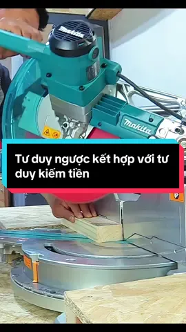 Tư duy ngược kết hợp với tư duy kiếm tiền #tuduynguoc #bienmoithuthanhtien #trietlycuocsong #baihoccuocsong #sachhay 