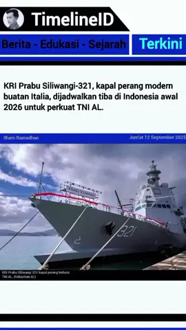 KRI Prabu Siliwangi-321, kapal perang modern buatan Italia yang akan memperkuat kekuatan armada TNI Angkatan Laut (AL). Kapal ini dijadwalkan tiba di Indonesia pada awal tahun 2026. Pengadaan KRI Prabu Siliwangi-321 menunjukkan keseriusan pemerintah dalam meningkatkan kemampuan pertahanan maritim Indonesia, terutama di tengah dinamika keamanan kawasan yang semakin kompleks. Kapal ini dirancang dengan teknologi modern yang mampu menjalankan berbagai misi, mulai dari patroli laut, pengamanan wilayah perbatasan, hingga operasi tempur jika diperlukan. Kehadiran kapal ini juga sekaligus menjadi simbol modernisasi armada TNI AL, yang terus berupaya meningkatkan kualitas alutsista (alat utama sistem senjata) untuk menjaga kedaulatan laut Indonesia yang sangat luas. #kriprabusiliwangi321 #kapalperangterbaikdiasean #kekuatanmiliterterhebatseasean #fypseindonesia