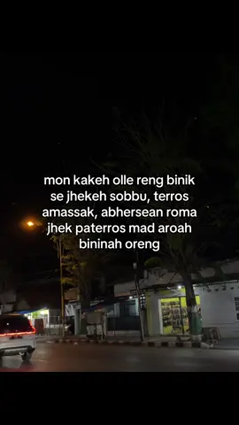 #katakatamadura #quotesmadura #pamekasanhits #madurapride 