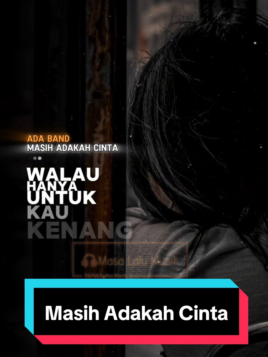 Masih Adakah Cinta - ADA Band (2009) . . #masihadakahcinta #adaband #masalalumusik #fyf #CapCut 