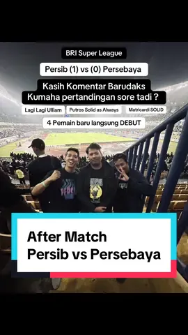 Persib Bandung berhasil meraih kemenangan tipis 1-0 melawan Persebaya Surabaya di hadapan para pendukungnya dalam lanjutan BRI Super league Kumaha komentarna barudaks buat pertandingan sore ini ? Para debutan kumaha mantep ?  @PERSIB  #persib #persibday #persibbandung #nyetadion #gbla 