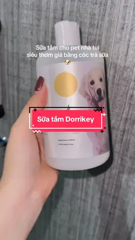 Sữa tắm cho cún đây ạ#rieview #suatamthucung #suatamcho #suatamdorrikey #suatamdorrikeychochomeo 