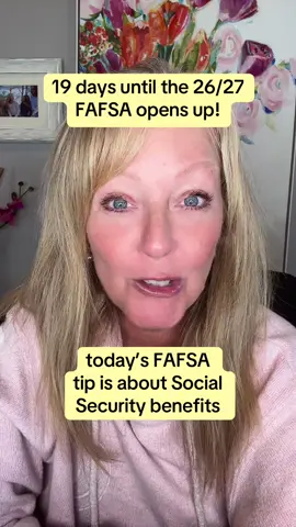 19 days until the 26/27 FAFSA opens up  and today’s FAFSA tip is related to Social Security benefits!  I’ll be sharing a FAFSA tip with you every day for the month of September to help you get prepared!  also, be sure to check out my 30 day financial aid Boot Camp that kicks off October 1 and my financial aid academy… You can learn more about the link in my bio.   Be sure down  to give me a follow!  #fafsa #parentsoftiktok #fy #financialaid #fyp