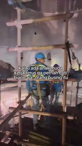 orang stres bray  #scaffolding #scafolder #fypシ゚ #imip_helmkuning #riggerlife 