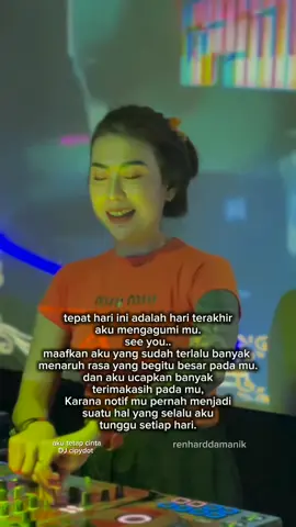 #akutetapcinta #djcipydot #dj #storykatakata #storytime 