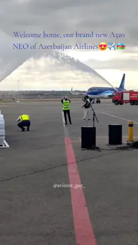Brand New A320 NEO😍✈️🇦🇿 ✈  ✈ ✈ #azerbaijanairlines #azal #airbus #airbusa320neo #new 